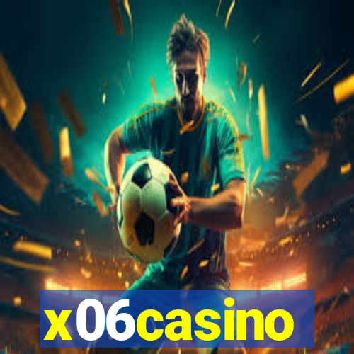 x06casino