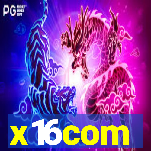 x16com