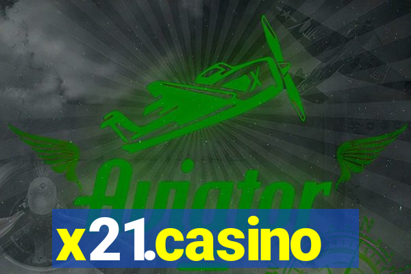 x21.casino