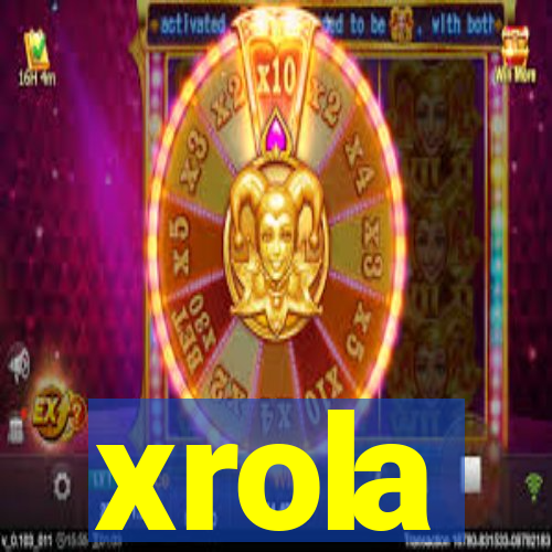 xrola