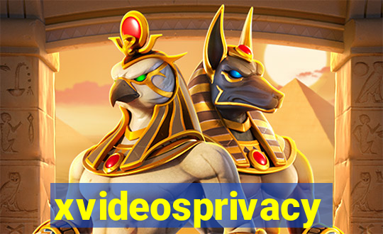 xvideosprivacy