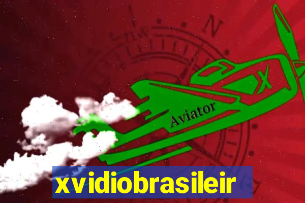 xvidiobrasileiro