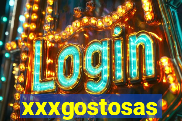 xxxgostosas