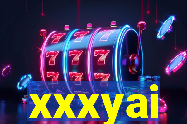 xxxyai