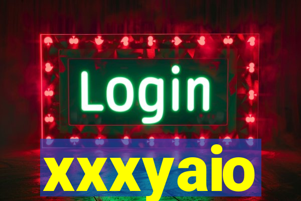 xxxyaio