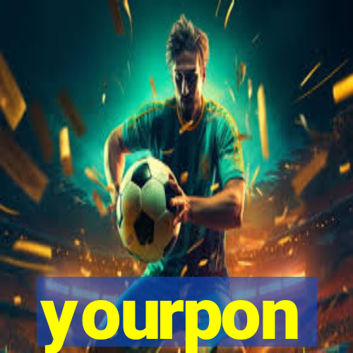 yourpon