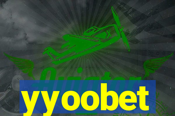 yyoobet