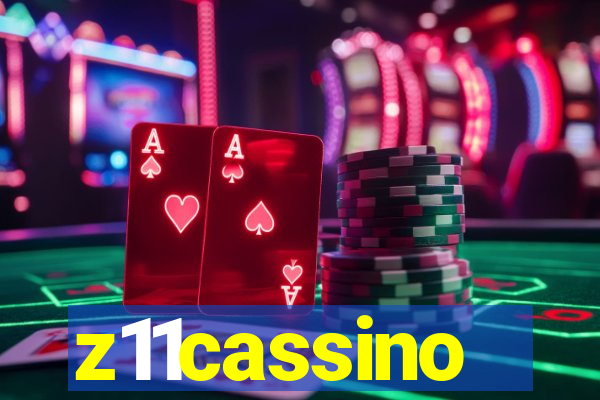 z11cassino